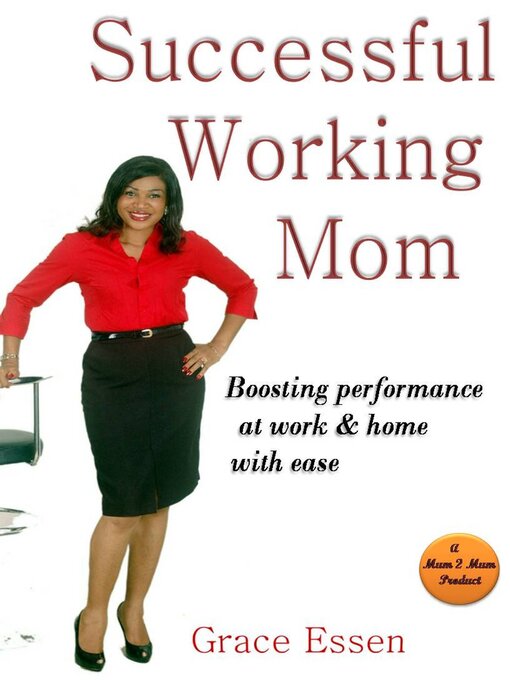 Title details for Successful Working Mom by Grace Essen - Available